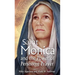 St. Monica and the Power of Persistent Prayer