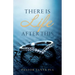 There Is Life after This
