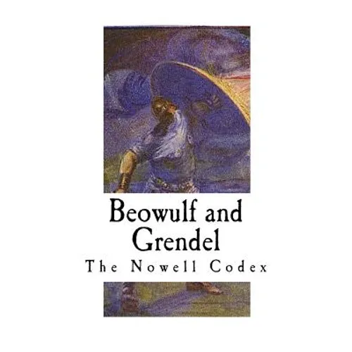 Beowulf and Grendel: A Short Story from the Epic English Poem Beowulf