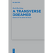 A Transverse Dreamer: Essays on the Book of Micah