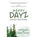 Happy Dayz: a 90 Day Devotional