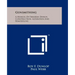 Gunsmithing: A Manual Of Firearms Design, Construction, Alteration And Remodeling