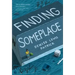 Finding Someplace