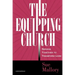The Equipping Church: Serving Together to Transform Lives