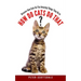 How Do Cats Do That?: Discover How Cats Do The Amazing Things They Do
