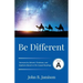 Be Different: Cycle A Sermons for Advent, Christmas, and Epiphany Based on the Gospel Texts
