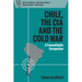Chile, the CIA and the Cold War: A Transatlantic Perspective