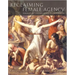 Reclaiming Female Agency: Feminist Art History After Postmodernism