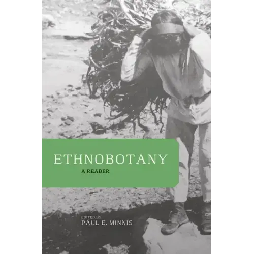 Ethnobotany: A Reader