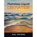 Flameless Liquid Cremation