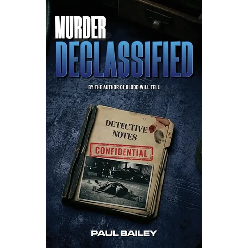 Murder Declassified