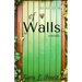 Of Walls: A Novella