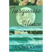 Turquoise Silence