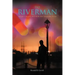 The Riverman: Never Caught, But Paid the Ultimate Price