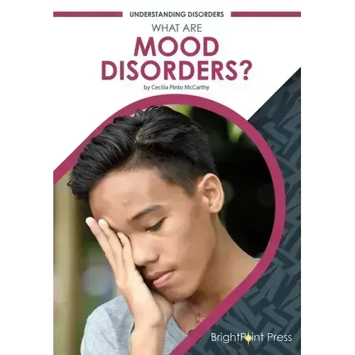 What Are Mood Disorders?