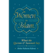 Women in Islam: What the Qur'an and Sunnah Say
