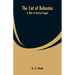The Cat of Bubastes: A Tale of Ancient Egypt