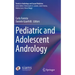 Pediatric and Adolescent Andrology