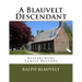 A Blauvelt Descendant: Researching Family History