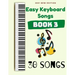 Easy Keyboard Songs: Book 3: 30 Songs