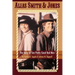 Alias Smith & Jones: The Story of Two Pretty Good Bad Men