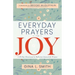 Everyday Prayers for Joy: A 30-Day Devotional & Reflective Journal for Women