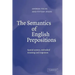The Semantics of English Prepositions: Spatial Scenes, Embodied Meaning, and Cognition