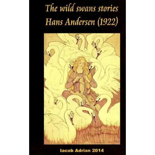 The wild swans stories Hans Andersen (1922)