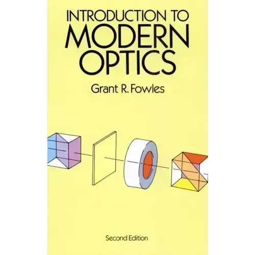 Introduction to Modern Optics