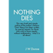 Nothing Dies