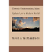 Towards Understanding Islam: Updated for a Modern World