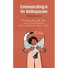 Communicating in the Anthropocene: Intimate Relations