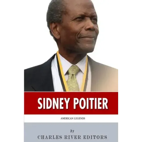 American Legends: The Life of Sidney Poitier