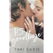 P.S. Goodbye (Prequel Novella)
