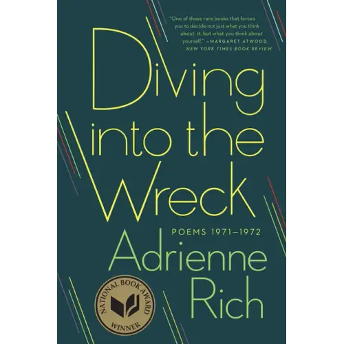 Diving Into the Wreck: Poems 1971-1972