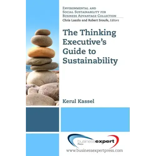 The Thinking Executive's Guide to Sustainability