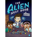 The Alien Next Door 10: The Surprise Sleepover