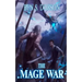 The Mage War