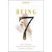 Being: The 7 Illusions That Derail Personal Power, Purpose, and Peace