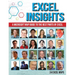 Excel Insights: A Microsoft MVP Guide to the Best Parts of Excel