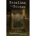 Stealing the Scream