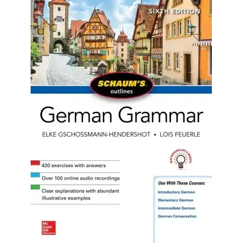 Schaum's Outline of German Grammar, Sixth Edition