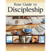 Rose Guide to Discipleship