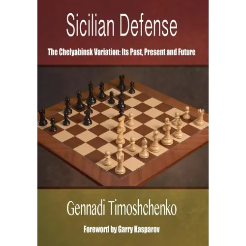 Sicilian Defense: The Chelyabinsk Variation