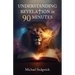 Understanding Revelation in 90 Minutes