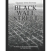 Black Wall Street: The History of the Greenwood District Before the Tulsa Race Riot
