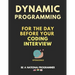 Dynamic Programming for the day before your coding interview