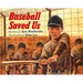 Baseball Saved Us