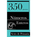 350 Ejercicios de Números Enteros para Sexto de Primaria