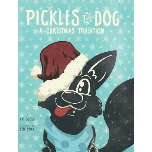 Pickles the Dog: A Christmas Tradition